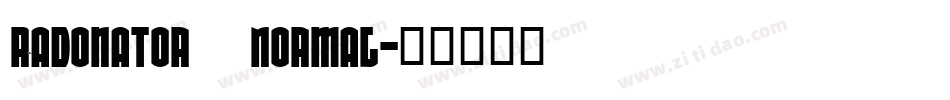 Radonator  Normal字体转换